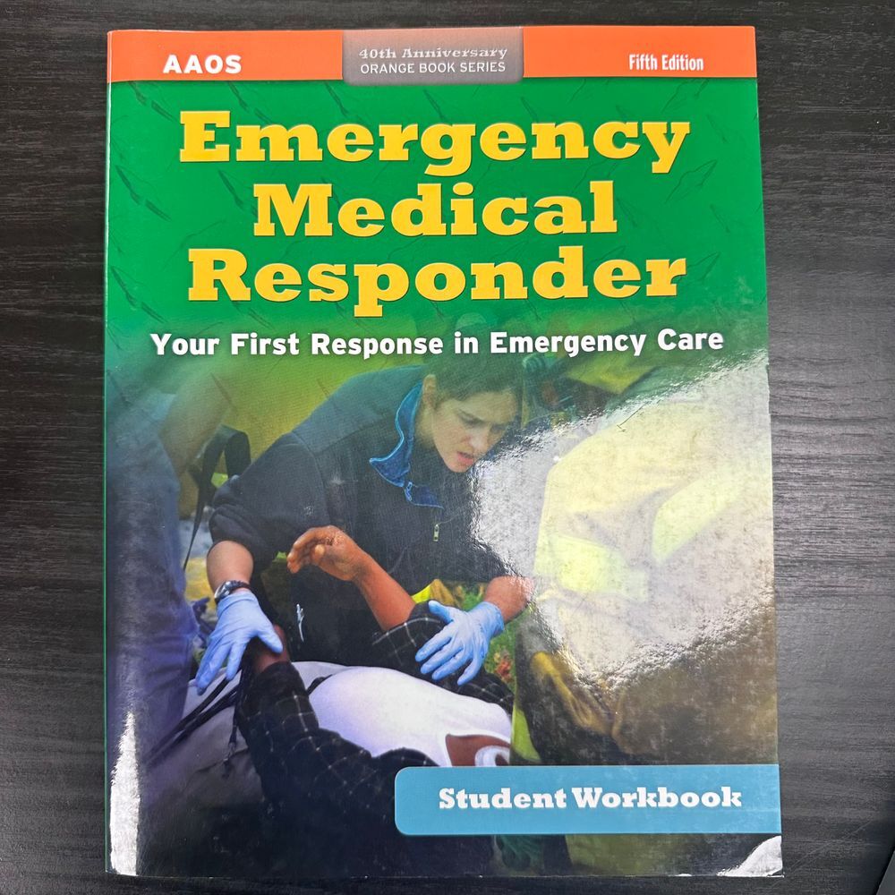 Emergency Medical Responder AAOS 5th Edition Student Workbook